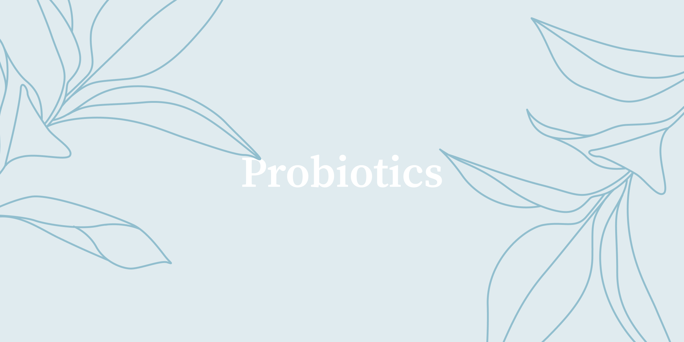 Using Probiotics as an Autism Treatment: Dos & Don’ts